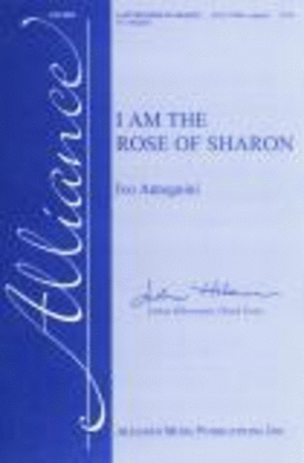 I Am the Rose of Sharon