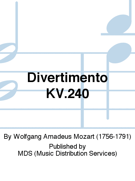 Divertimento KV.240