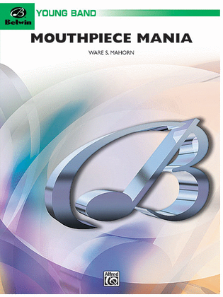 Mouthpiece Mania