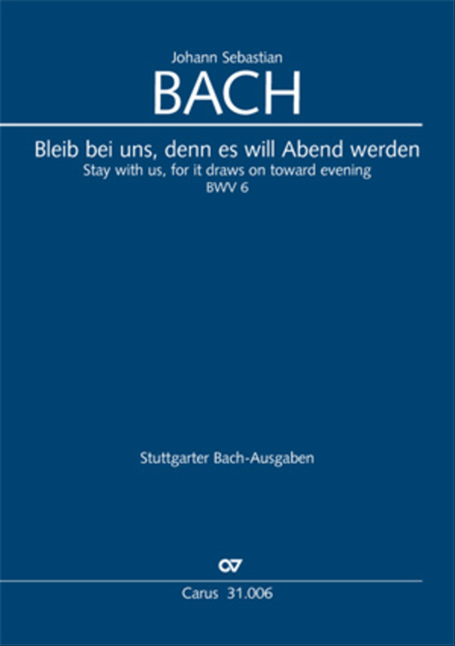 Stay with us, for it draws on toward evening (Bleib bei uns, denn es will Abend werden) 4-Part scores gallery preview page 1