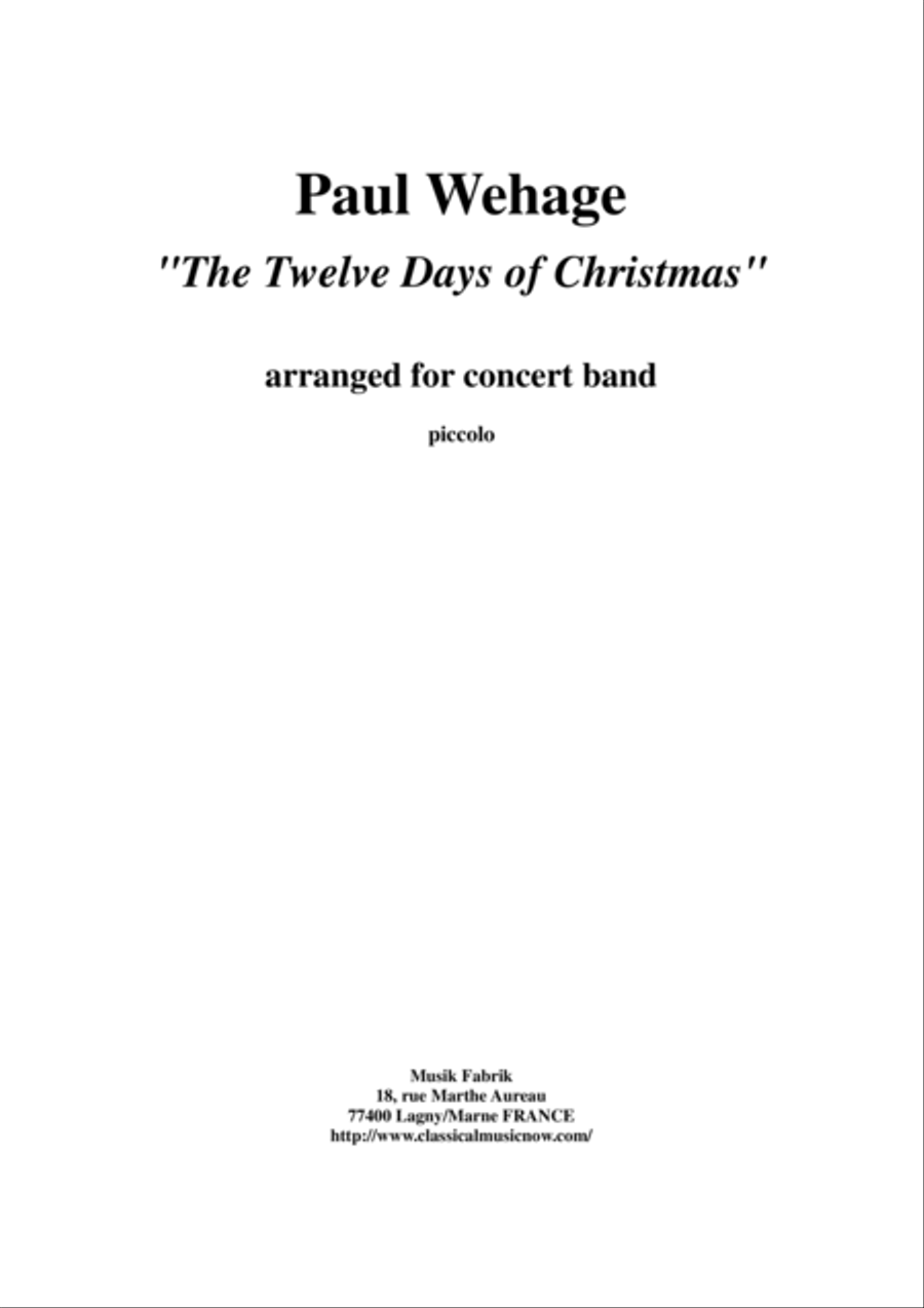 Paul Wehage : The Twelve Days Of Christmas, arranged for concert band, complete woodwind parts Concert Band scores gallery preview page 1
