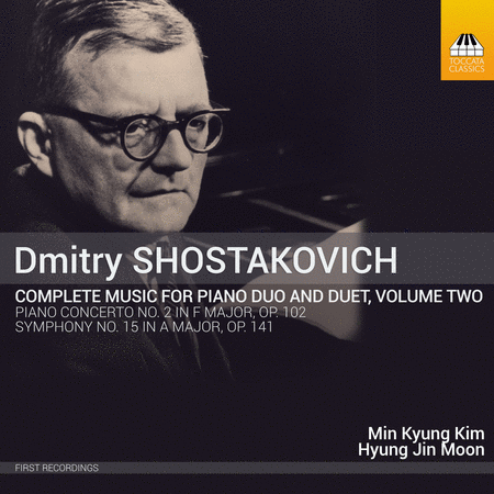 Dmitry Shostakovich: Complete Music for Piano Duo and Duet, Vol. 2