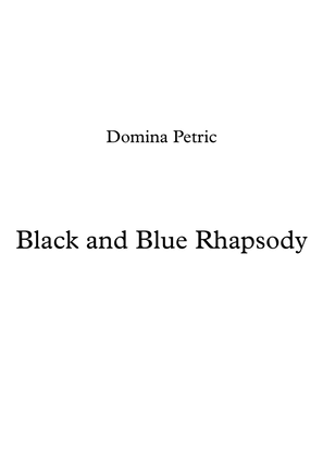 Black and Blue Rhapsody