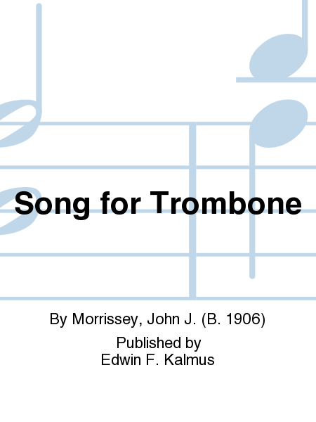 Song for Trombone