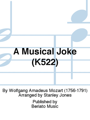 A Musical Joke (K522)