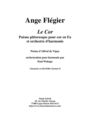 Ange Flégier: Le Cor for solo horn and concert band Bb clarinet 2 part