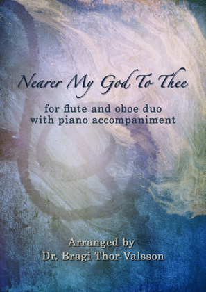 Nearer My God To Thee - duet for Flute and Oboe with Piano accompaniment