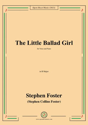 Book cover for S. Foster-The Little Ballad Girl,in B Major