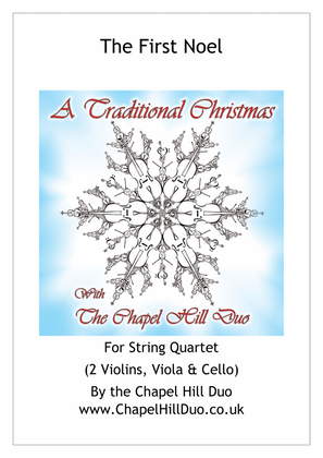 Book cover for The First Noel for String Quartet - Full Length arrangement by the Chapel Hill Duo
