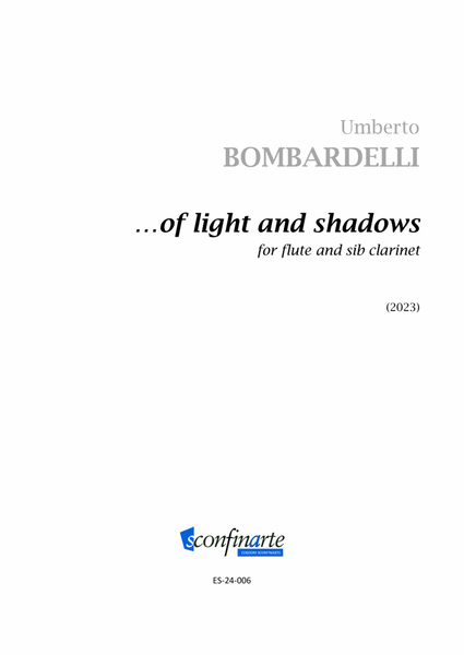 Umberto Bombardelli: ...of light and shadows (ES-24-006)