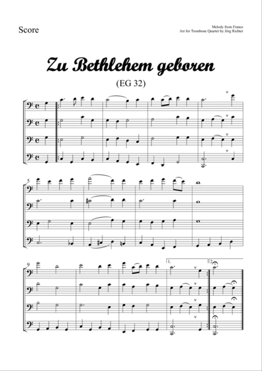 Born in Bethlehem (Zu Bethlehem geboren, EG 32), trad. Christmas Carol for Trombone Quartet Brass Quartet scores gallery preview page 2