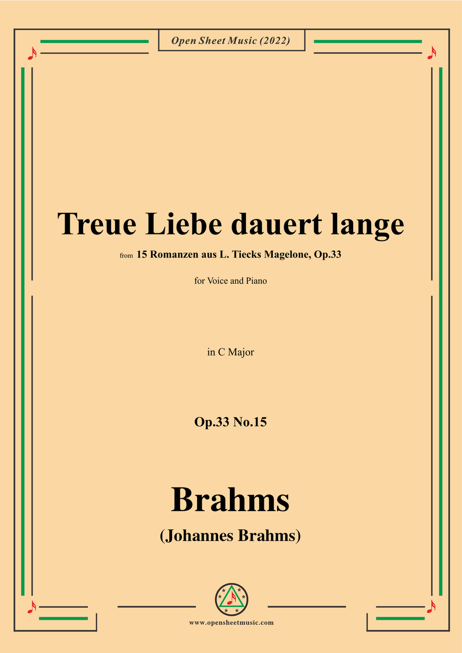 Brahms-Treue Liebe dauert lange,Op.33 No.15 in C Major