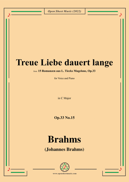 Brahms-Treue Liebe dauert lange,Op.33 No.15 in C Major