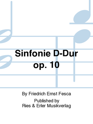 Sinfonie D-Dur Op. 10