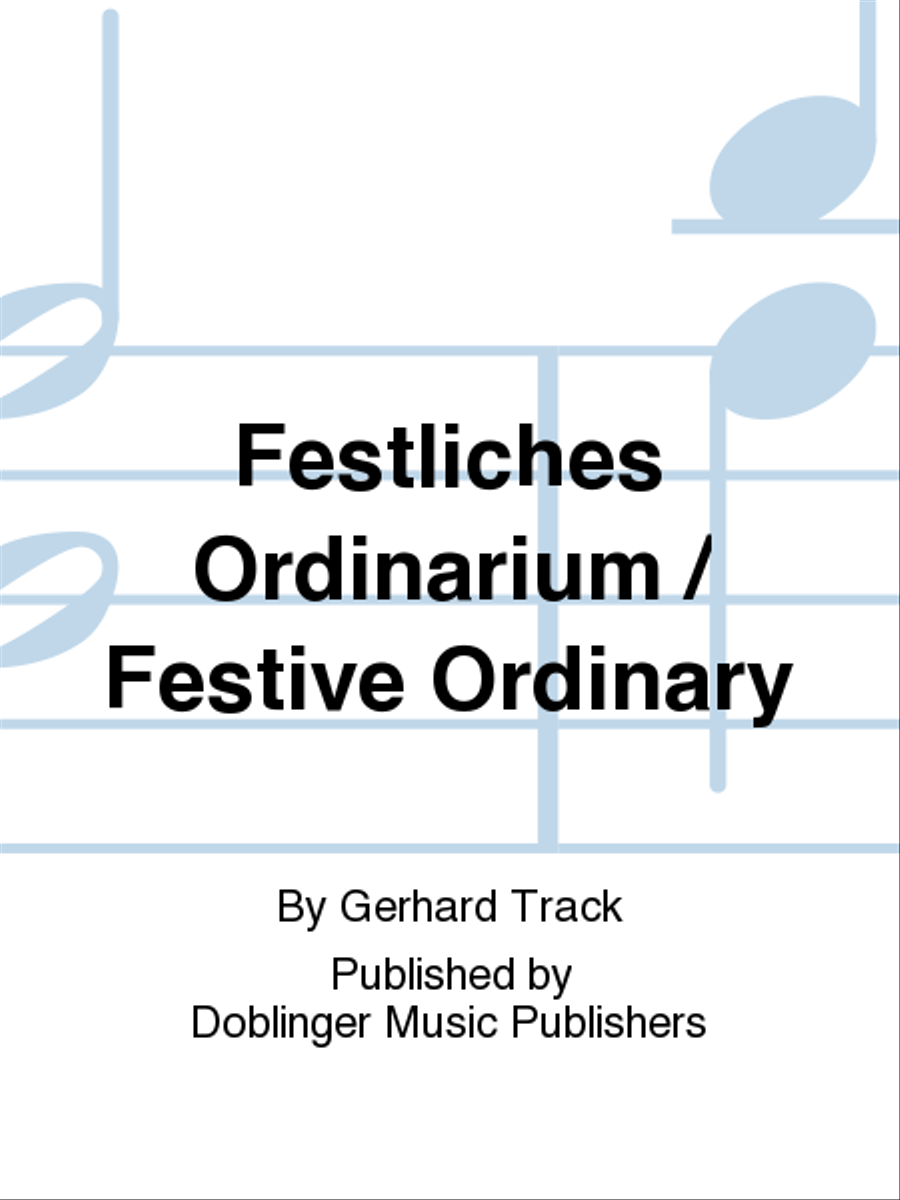 Festliches Ordinarium / Festive Ordinary Choir scores gallery preview page 1