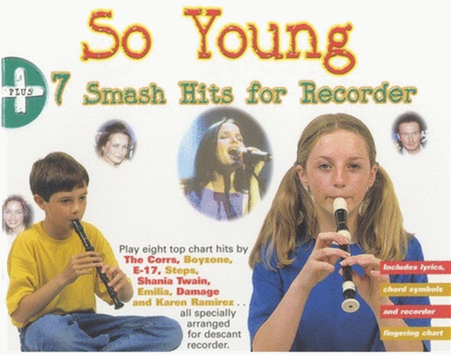 So Young + 7 Smash Hits For Recorder