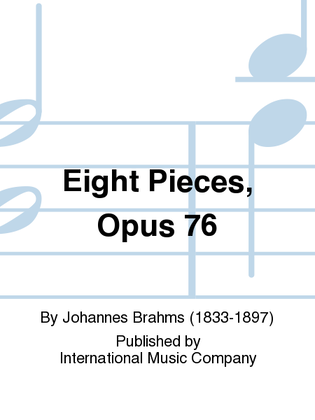 Book cover for Eight Pieces, Opus 76