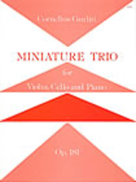 Miniature Trio, Op. 81