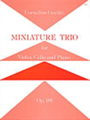 Book cover for Miniature Trio, Op. 81. Violin, Cello and Piano