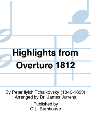 Highlights from Overture 1812