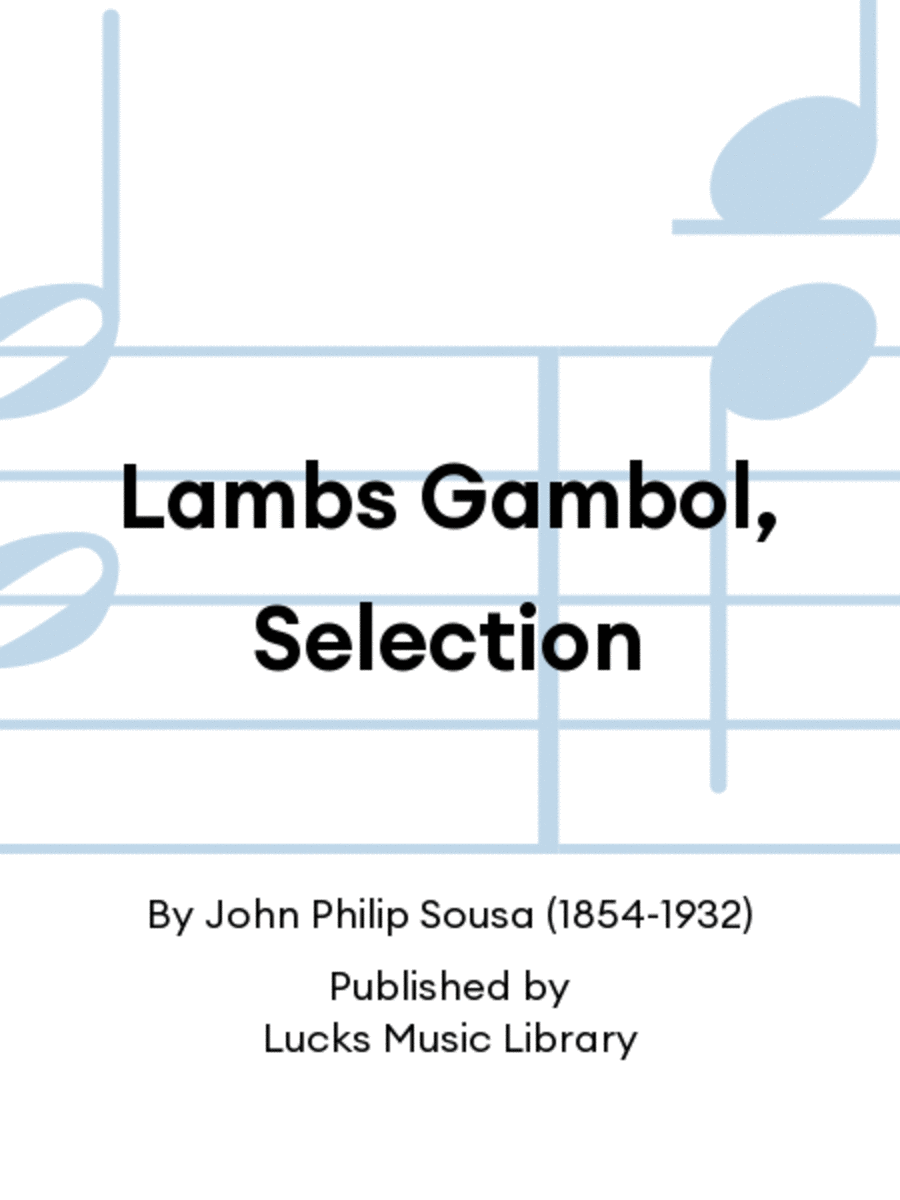 Lambs Gambol, Selection Lambs Gambol, Selection Set of Parts scores gallery preview page 1