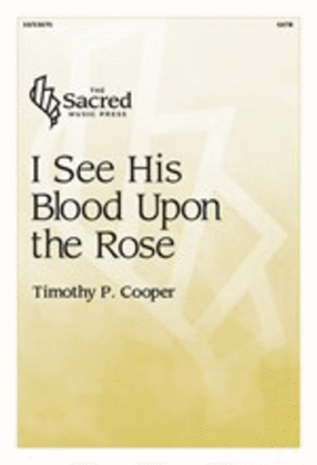 Book cover for I See His Blood Upon the Rose