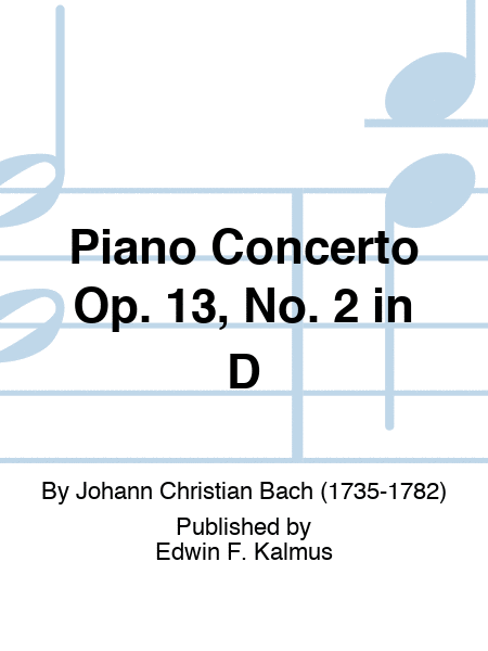 Piano Concerto Op. 13, No. 2 in D
