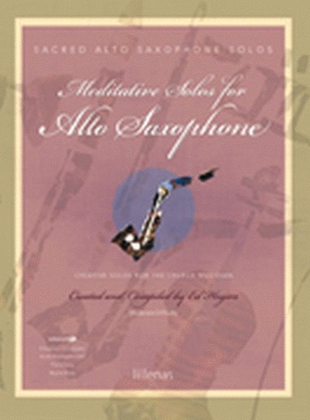 Book cover for Meditative Solos for Alto Saxophone