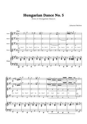 Hungarian Dance No. 5 by Brahms for Violin Quartet and Piano