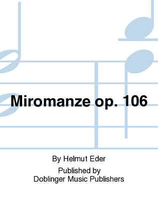 Miromanze op. 106