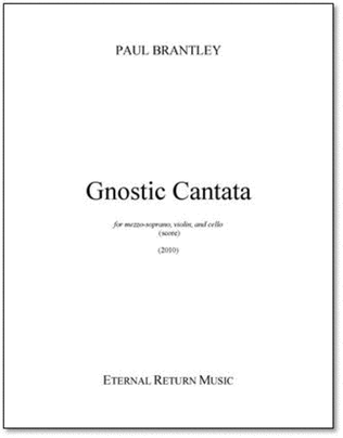 Gnostic Cantata