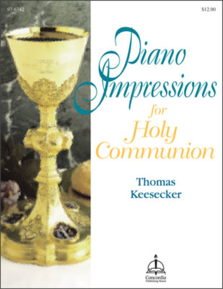 Piano Impressions For Communion