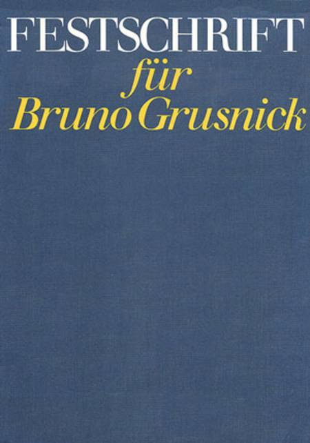 Festschrift fur Bruno Grusnick