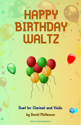 Book cover for Happy Birthday Waltz, for Clarinet and Violin Duet