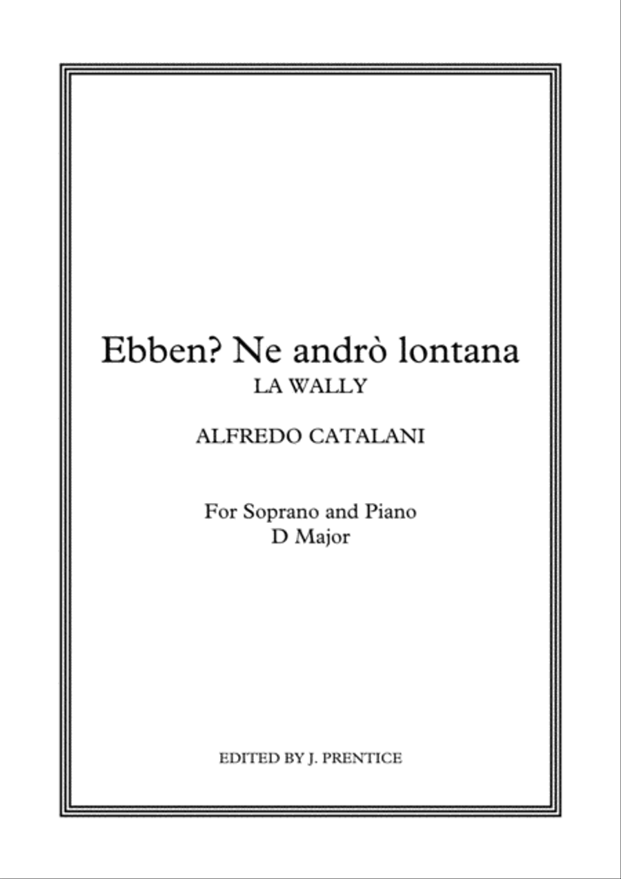 Ebben? Ne andrò lontana - La Wally (D Major) Soprano Voice scores gallery preview page 1