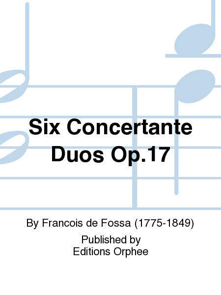 Six Concertante Duos Op. 17