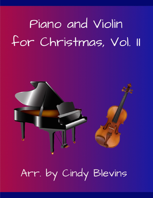 Book cover for Piano and Violin For Christmas, Vol. II, 14 arrangements