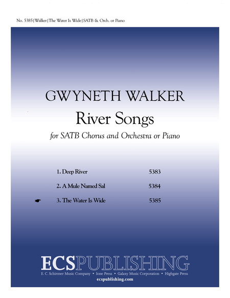 The Water is Wide (No. 3 from River Songs)