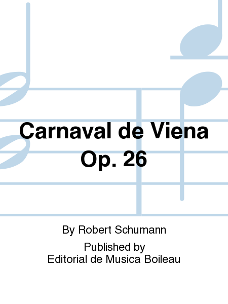 Carnaval de Viena Op. 26
