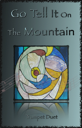 Book cover for Go Tell It On The Mountain, Gospel Song for Trumpet Duet
