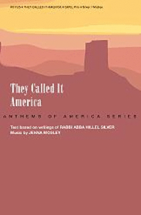 Book cover for They Called It America - SATB