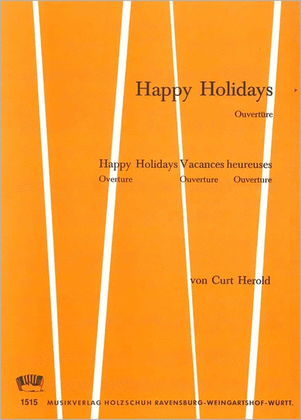 Happy Holidays, Ouvertüre