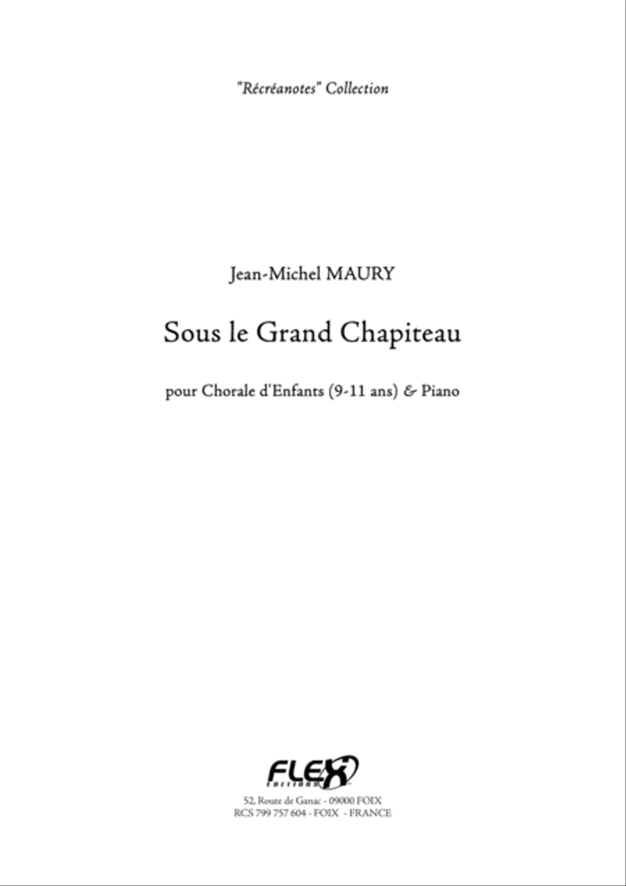 Sous le Grand Chapiteau Sous le Grand Chapiteau Children's Choir scores gallery preview page 1