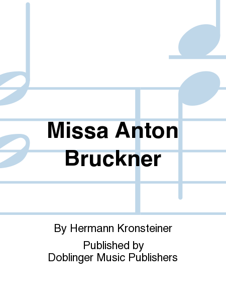 Missa Anton Bruckner