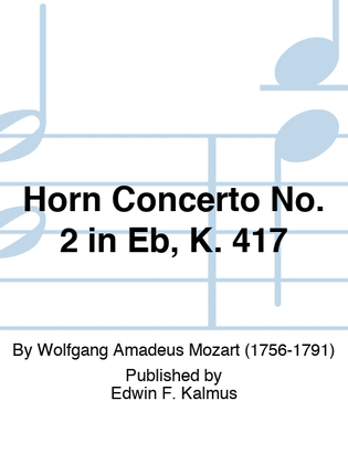 Book cover for Horn Concerto No. 2 in Eb, K. 417