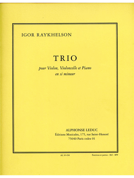 Trio En Si Mineur Pour Violon, Violoncelle Et Piano (partition Et Parties)
