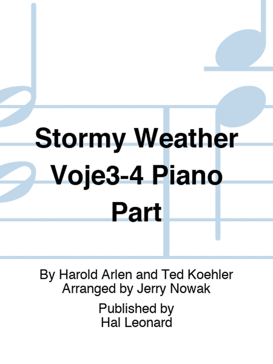 Stormy Weather Voje3-4 Piano Part