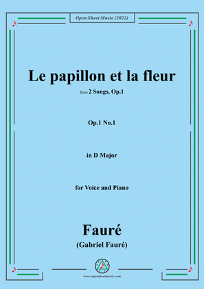 Book cover for Fauré-Le papillon et la fleur,Op.1 No.2,from '2 Songs,Op.1',in D Major,for Voice and Piano