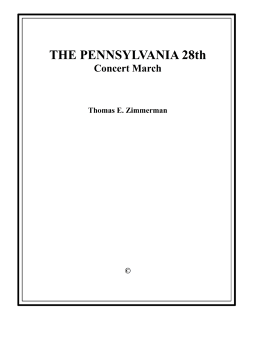 The Pennsylvania 28th The Pennsylvania 28th Concert Band scores gallery preview page 1