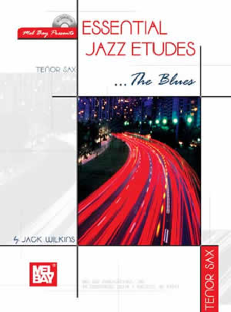 Essential Jazz Etudes...The Blues for Tenor Sax